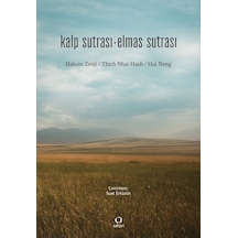 Kalp Sutrası - Elmas Sutrası / Thich Nhat Hanh