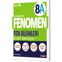 Fenomen Okul Yayınları 8. Sınıf Fen Bilimleri A Fenomen Soru B.