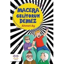 Macera Geliyorum Demez - Ahmet Ay - Cezve Çocuk