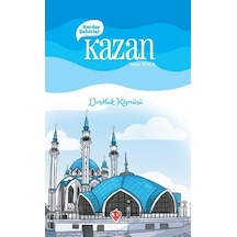 Kardeş Şehirler: Kazan - Dostluk Köprüsü - Yaşar Koca - Türkiye Diyanet Vakfı Yayınları