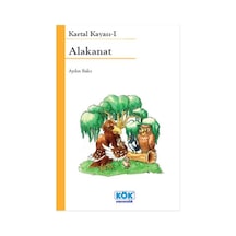 Alakanat Kartal Kayası 1 - Aydın Balcı - Kök Yayıncılık