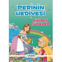 Perinin Hediyesi Sihirli Cüceler- Fark Yayınları