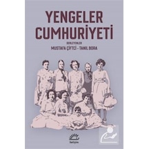 Yengeler Cumhuriyeti- İletişim Yayınları