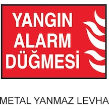 Yangın Alarm Düğmesi Metal Uyarı Levhası