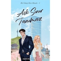 Aşk Sınır Tanımaz Ciltli / Aşkın Nur Savaş