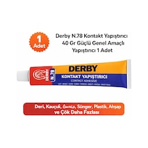 Derby N.78 Kontakt Yapıştırıcı 40 Gr Güçlü Genel Amaçlı Yapıştırıcı 1 Adet