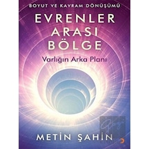 Evrenler Arası Bölge  - Varlığın Arka Planı  - Metin Şahin  - Cinius