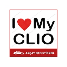 Clio Oto Sticker I Love My Clio Sticker Renault Araç Sticker