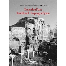 İstanbul Un Tarihsel Topoğrafyası - Ezjı-722089