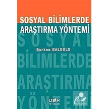Sosyal Bilimlerde Araştırma Yöntemi / Burhan Baloğlu