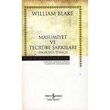 Masumiyet ve Tecrübe Şarkıları - Hasan Ali Yücel Klasikleri - William Blake - İş Bankası Kültür Yayınları