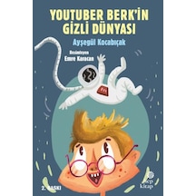 Youtuber Berk İn Gizli Dünyası