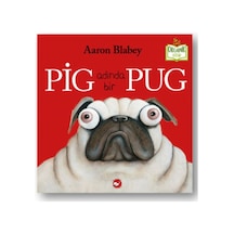 Pig Adında Bir Pug Ciltli - Organik Kitaplar - Vzqg-761587