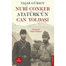 Nuri Conker - Atatürk Ün Can Yoldaşı