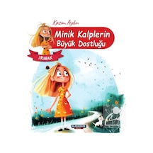 Irmak / Minik Kalplerin Büyük Dostluğu / Kasım Aydın