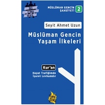 Müslüman Gencin Yaşam Ilkeleri Çıra Yayınları