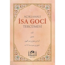 Açıklamalı İsa Goci Tercümesi / Esiruddin El Ebheri