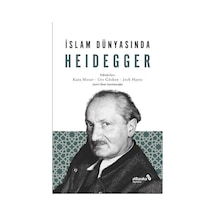 İslam Dünyasında Heidegger- alBaraka Yayınları