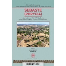 Sebaste - Phrygia - Emre Taştemür - Bilgin Kültür Sanat