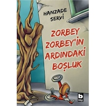 Zorbey Zorbey İn Ardındaki Boşluk - Yqbx-653120