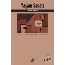 Yaşam Sanatı  - Zygmunt Bauman  - Ayrıntı Yayınları