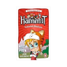Hammit Yolculuk Başlıyor - Gizemli Geçit Serisi - Cem Gülbent - Timaş Çocuk