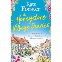 The Honeystone Village Diaries: The Charming, Feelgood Read For 2025