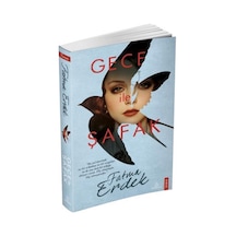 Gece İle Şafak Karton Kapak / Fatma Erdek