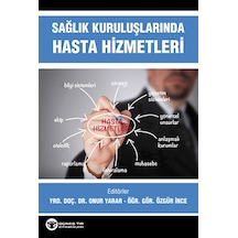 Sağlık Kuruluşlarında Hasta Hizmetleri