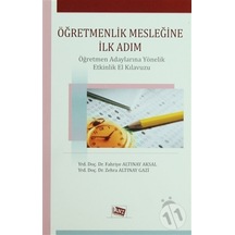 Öğretmenlik Mesleğine Ilk Adım