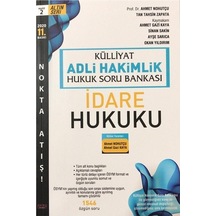 Külliyat Adli Hakimlik Hukuk Soru Bankası İdare Hukuku/Ahmet