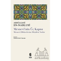 Mesnevi'nin Üç Kapısı - Abdülgani en-Nablusi - İnsan Yayınları