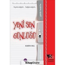 Yeni Sen Günlüğü - Karen Hill - AYA