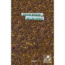 Ah'lar Ağacı / Didem Madak