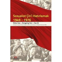 Sosyalist Çin'i Hatırlamak 1949-1976 / Dongping Han
