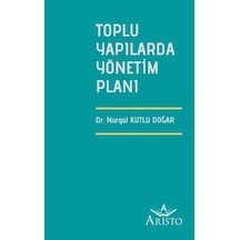 Toplu Yapılarda Yönetim Planı