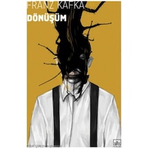 Dönüşüm -  Franz Kafka -  İthaki Yayınları