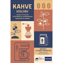 Kahve Sözlüğü / Maxwell Colanna-dashwood