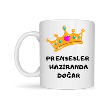 Prensesler Haziranda Doğar Yazılı Kupa Model 250 Taç Tasarımlı Haziran Ayı Doğum Günü Temalı Seramik Çok Renkli