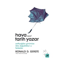 Hava Nasıl Tarih Yazar - Antikçağdan Günümüze Iklim Değişiklikle n11.782
