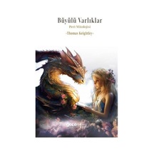 Büyülü Varlıklar / Thomas Keightley