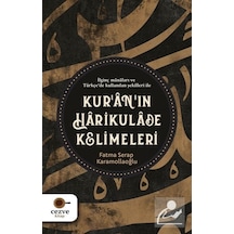Kur'an'ın Harikulade Kelimeleri  - Fatma Serap Karamollaoğlu  - Cezve Kitap
