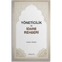 Yöneticilik ve İdare Rehberi - Hasan Yöndem - Semerkand Yayınları