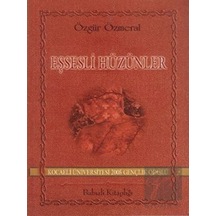 Eşsesli Hüzünler - Özgür Özmeral - Babıali Kitaplığı