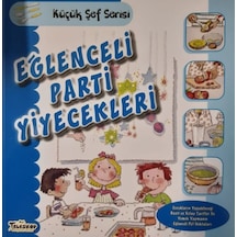 Eğlenceli Parti Yiyecekleri - Küçük Şef Serisi- Teleskop Popüler Bilim