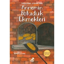 Annemin Pofuduk Ekmekleri / Tuula Pere