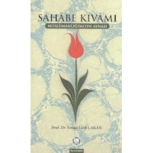 Sahabe Kıvamı Ismail Lütfi Çakan