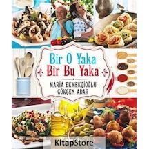 Bir O Yaka Bir Bu Yaka - Gökçen Adar -  Maria Ekmekçioğlu - İnkılap Kitabevi