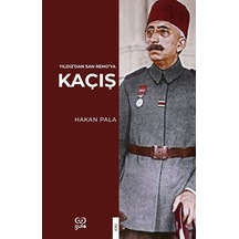 Kaçış  - Yıldız'dan San Remo'ya - Hakan Pala - Gufo Yayınları