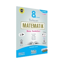 8.Sınıf Turlayan Matematik Konu Fasikülleri- Üçgen Akademi